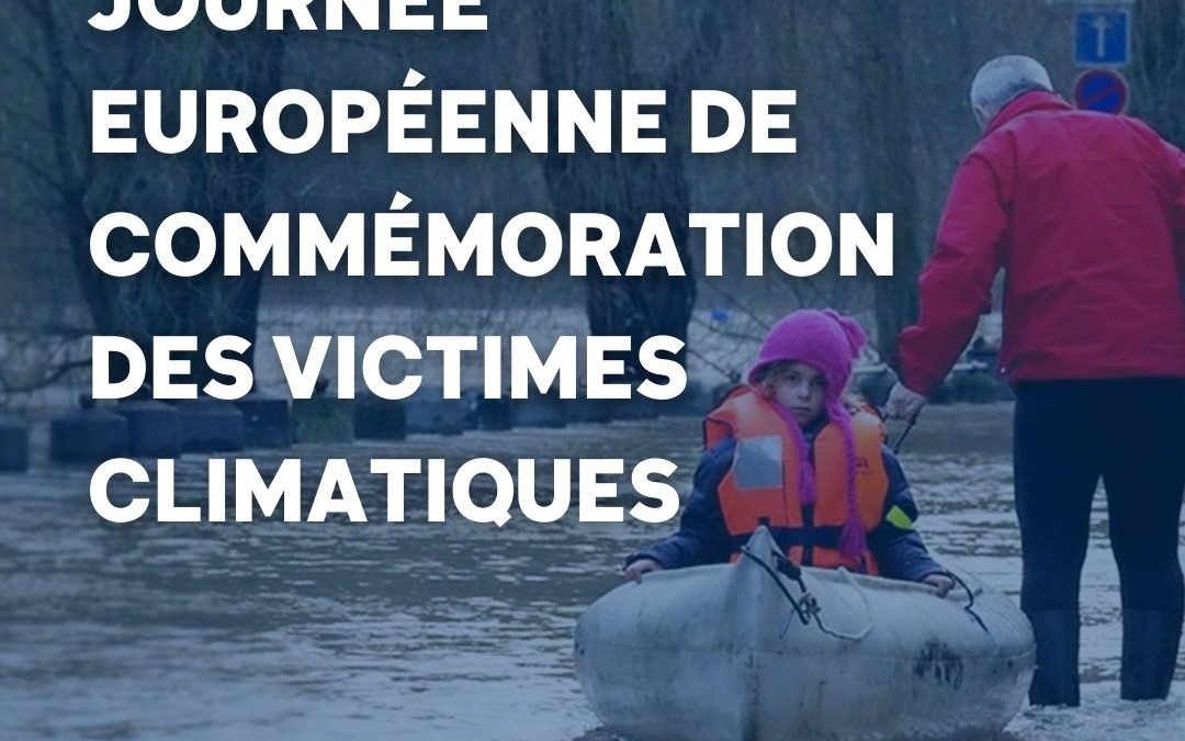 Journée européenne pour les victimes des crises climatiques